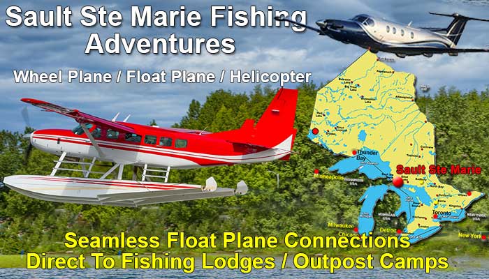 Sault Ste Marie Fly-In fishing Trips